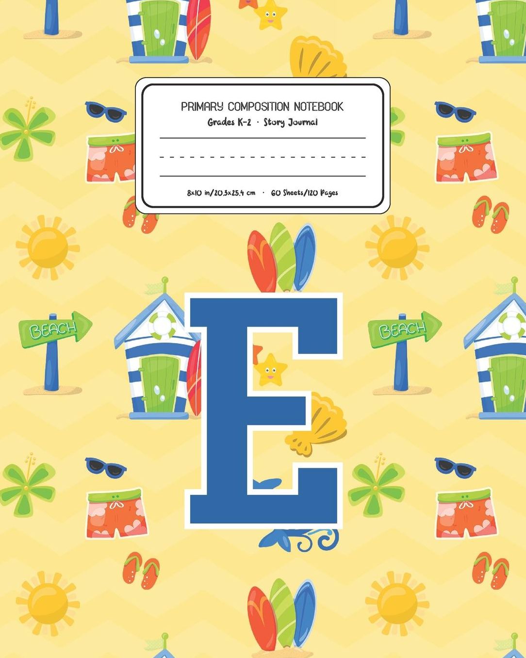 Primary Composition Notebook Grades K-2 Story Journal E: Surf Pattern Primary Composition Book Letter E Personalized Lined Draw and Write Handwriting Paper Picture Space and Dashed Midline Notebook for Boys Exercise Book for Kids Back to School Preschool