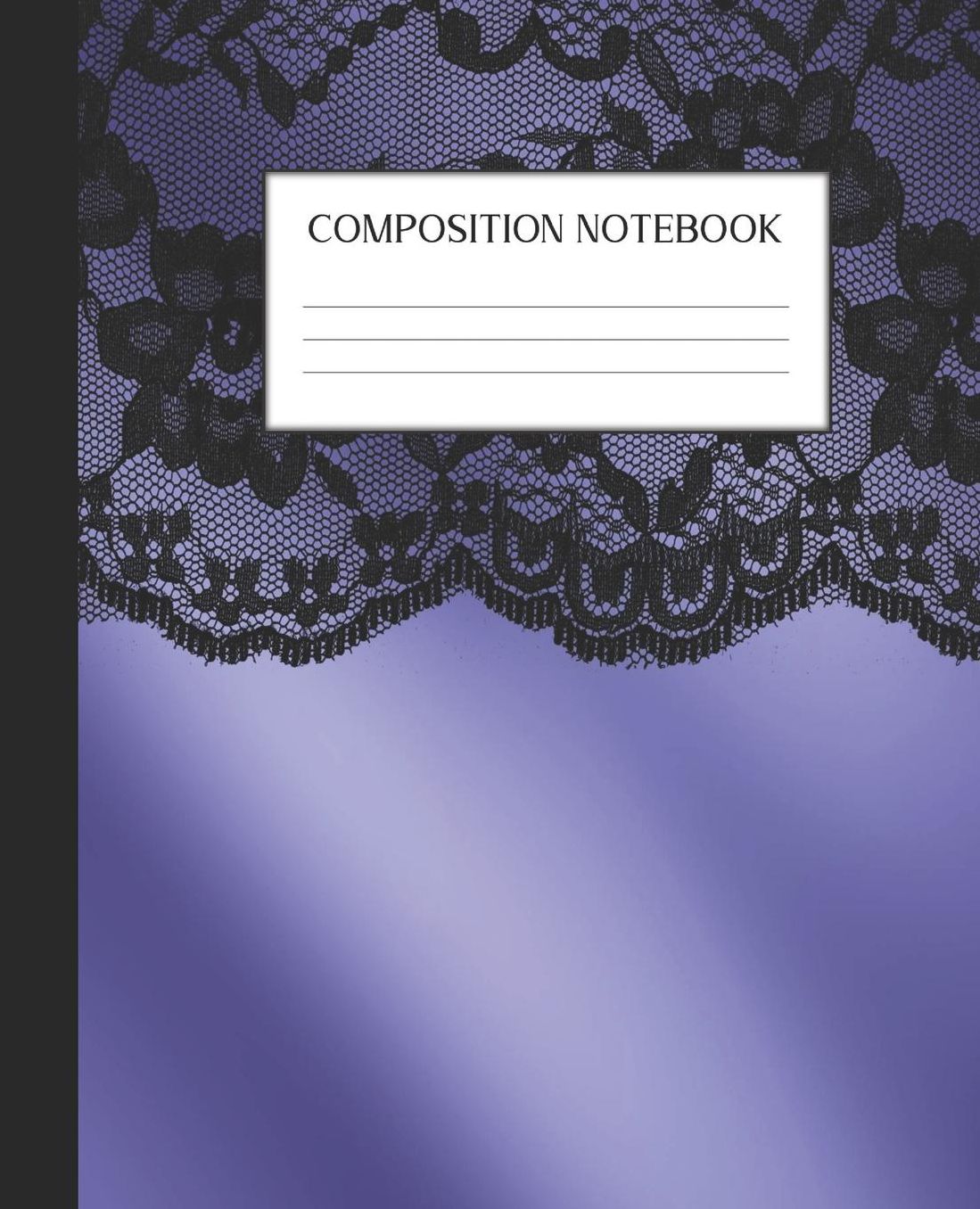 Composition Notebook: Wide Ruled Notebook Satin Black Lace Lined Journal 100 Pages 7.5 x 9.25 School Subject Book Notes Student Gift Kids Teenager Adult Teacher