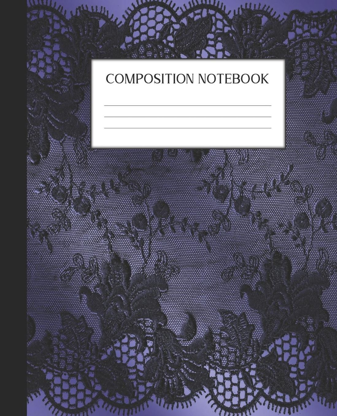 Composition Notebook: Wide Ruled Notebook Satin Black Lace Lined Journal 100 Pages 7.5 x 9.25 School Subject Book Notes Student Gift Kids Teenager Adult Teacher