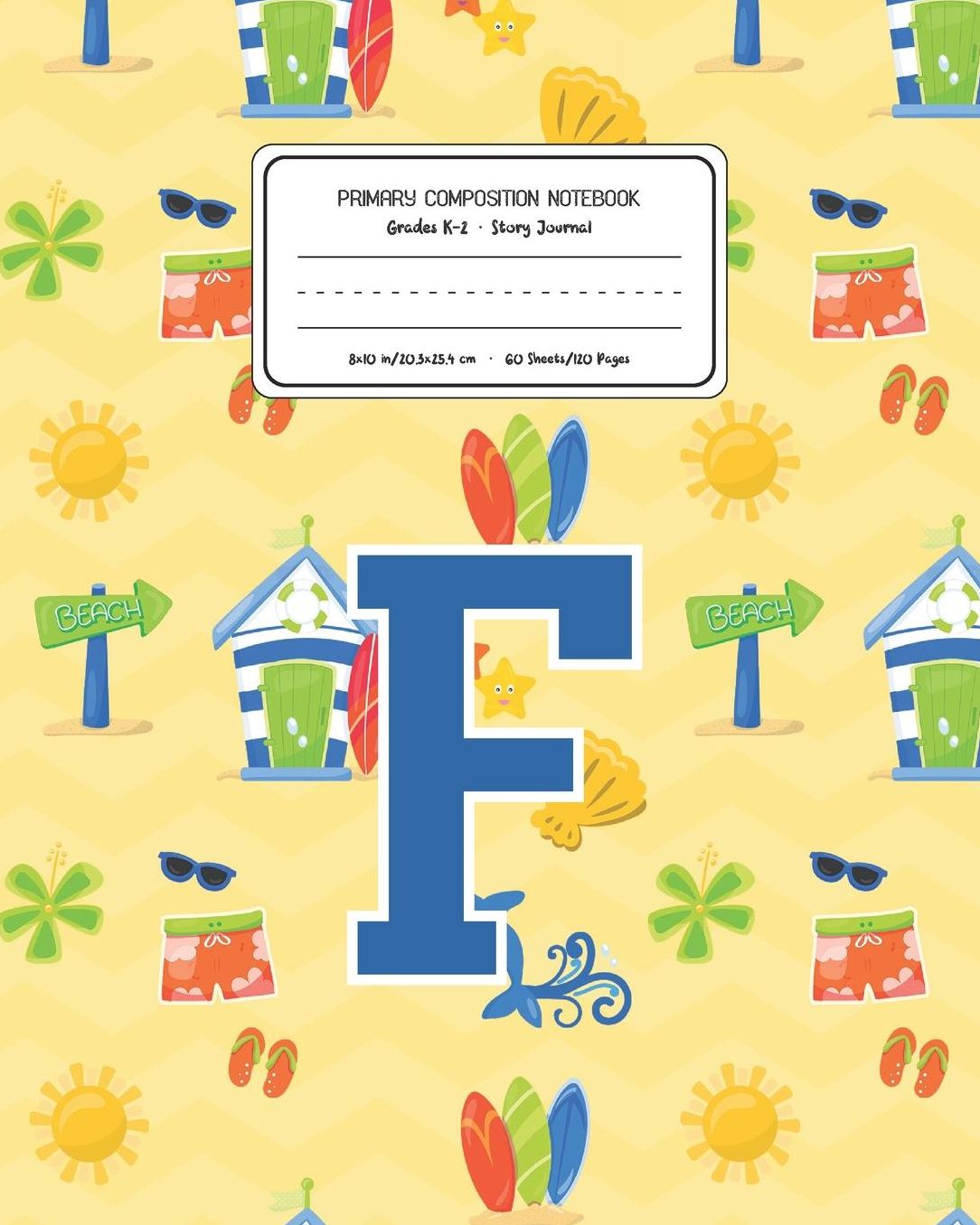 Primary Composition Notebook Grades K-2 Story Journal F: Surf Pattern Primary Composition Book Letter F Personalized Lined Draw and Write Handwriting Paper Picture Space and Dashed Midline Notebook for Boys Exercise Book for Kids Back to School Preschool