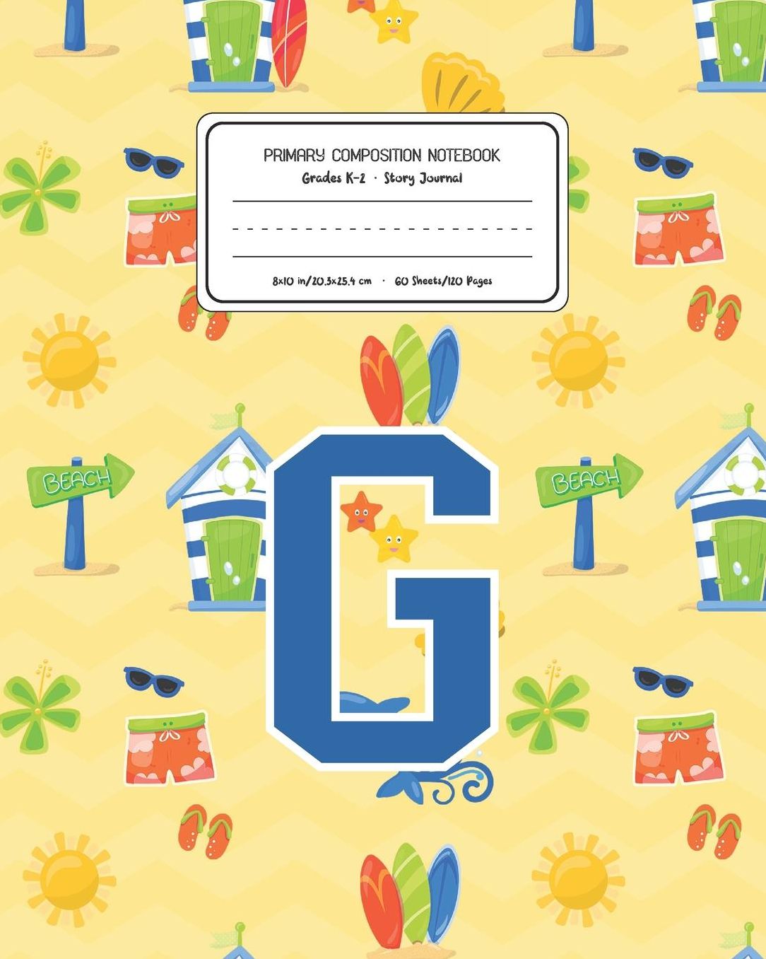 Primary Composition Notebook Grades K-2 Story Journal G: Surf Pattern Primary Composition Book Letter G Personalized Lined Draw and Write Handwriting Paper Picture Space and Dashed Midline Notebook for Boys Exercise Book for Kids Back to School Preschool
