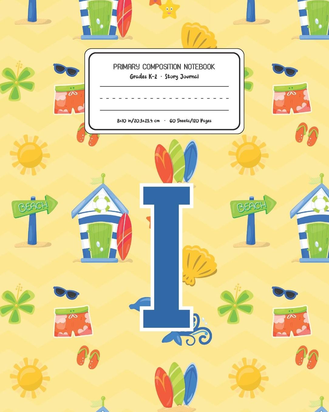 Primary Composition Notebook Grades K-2 Story Journal I: Surf Pattern Primary Composition Book Letter I Personalized Lined Draw and Write Handwriting Paper Picture Space and Dashed Midline Notebook for Boys Exercise Book for Kids Back to School Preschool