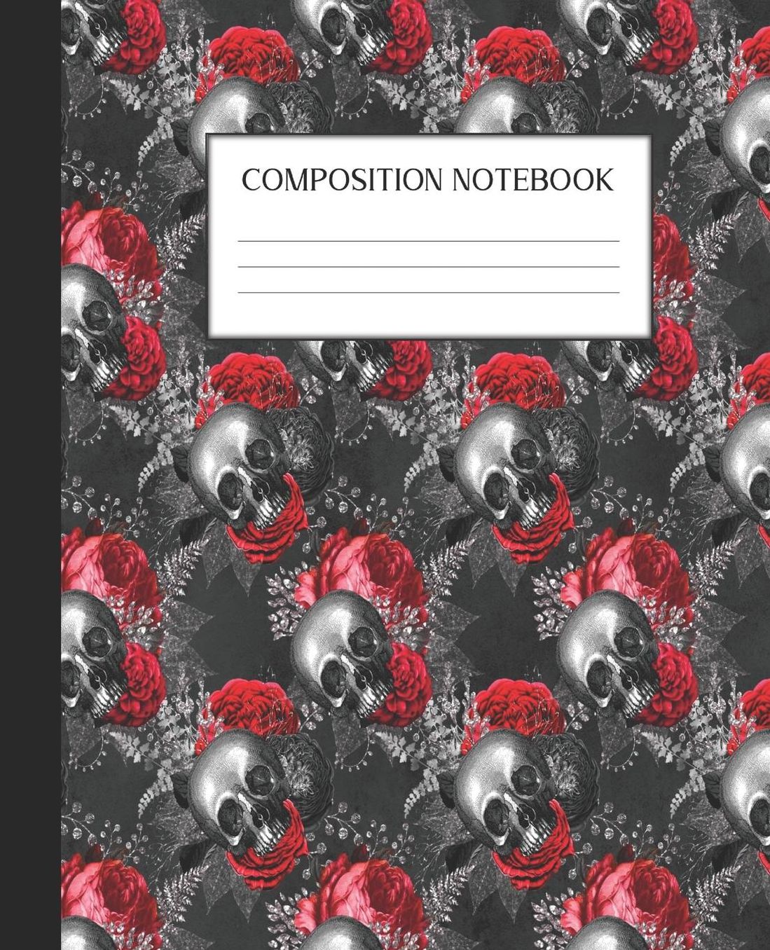 Composition Notebook: Wide Ruled Notebook Floral Skull Skullflower Gothic Lined Journal 100 Pages 7.5 x 9.25 School Subject Book Notes Student Gift Kids Teenager Adult Teacher