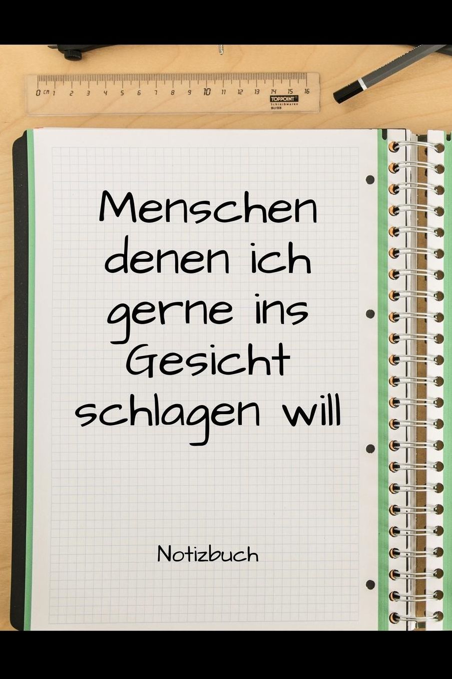 Menschen Denen Ich Gerne Ins Gesicht Schlagen Will Notizbuch: A5 Notizbuch gepunktet lustiges Geschenk fï¿½r Erwachsene Freunde und Feinde Schwarzer Humor Tagebuch Journal Notizbuch Menschen Hass Selbstbewusstsein