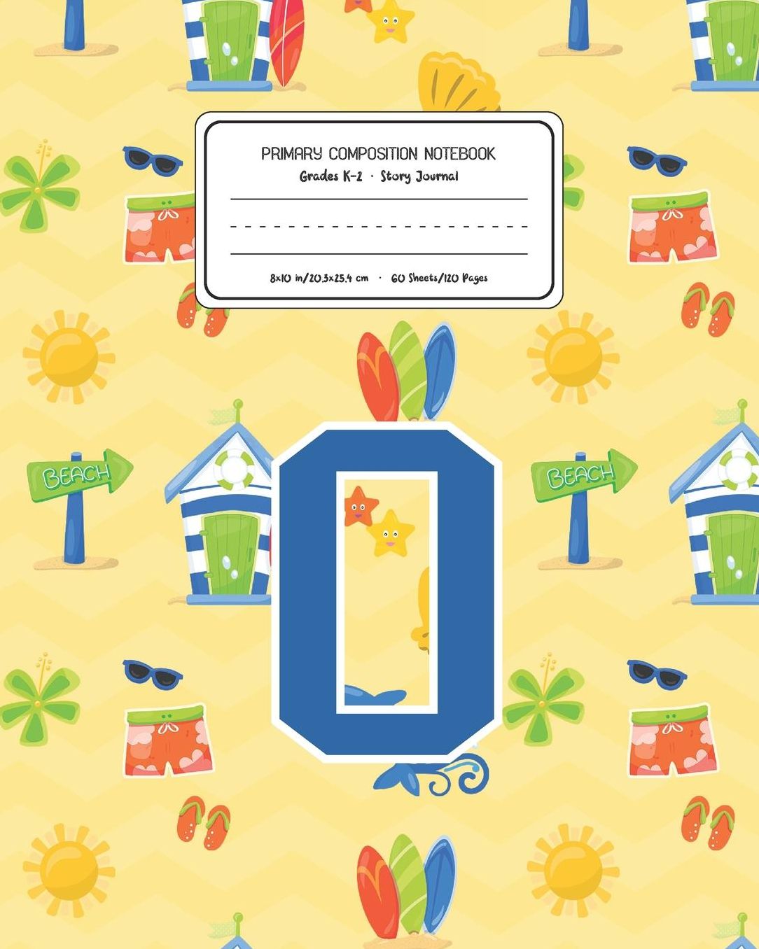 Primary Composition Notebook Grades K-2 Story Journal O: Surf Pattern Primary Composition Book Letter O Personalized Lined Draw and Write Handwriting Paper Picture Space and Dashed Midline Notebook for Boys Exercise Book for Kids Back to School Preschool