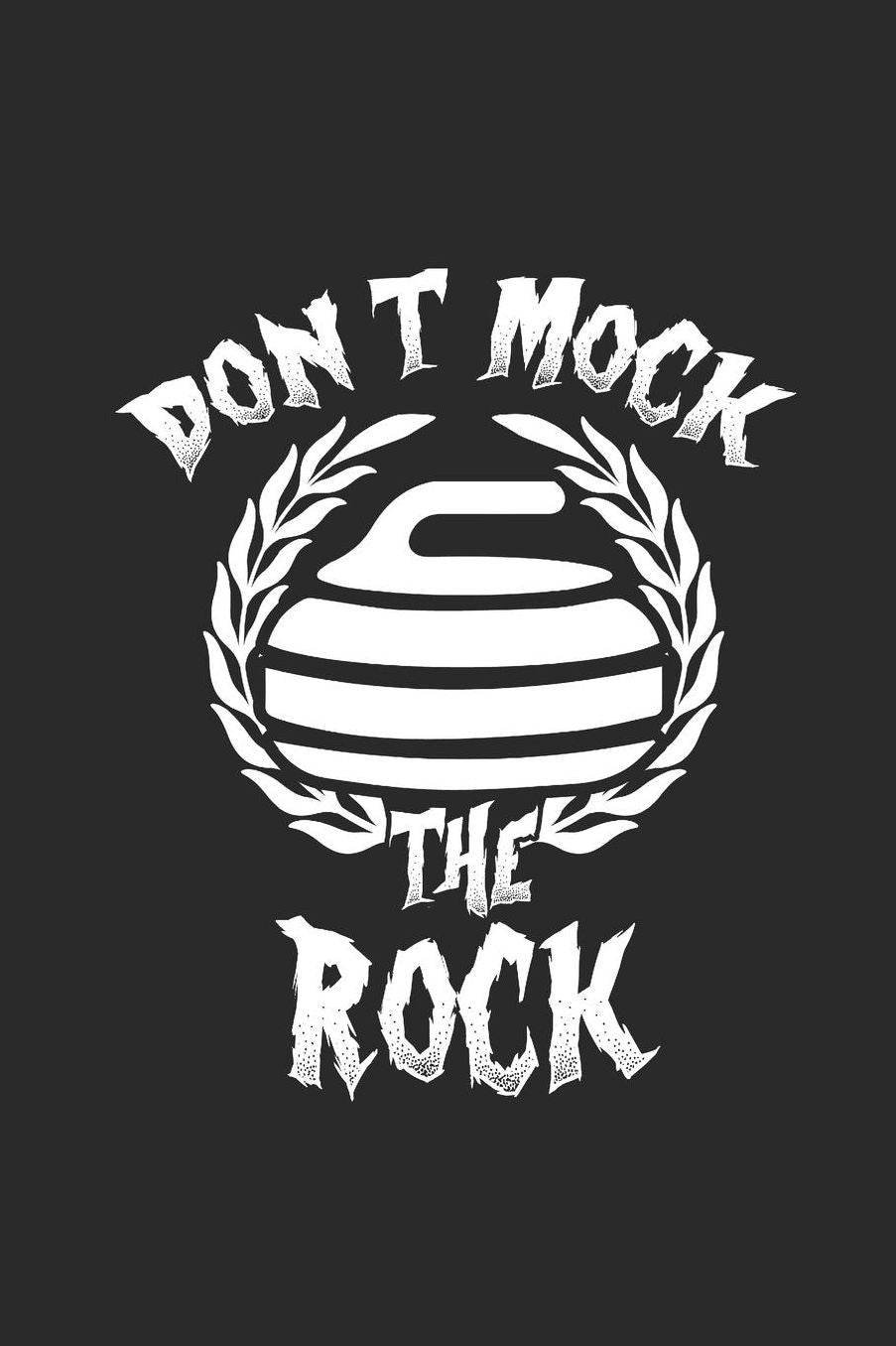 Don't Mock the Rock: Curl Notizbuch Curling Notebook Sport Journal 6x9 kariert squared