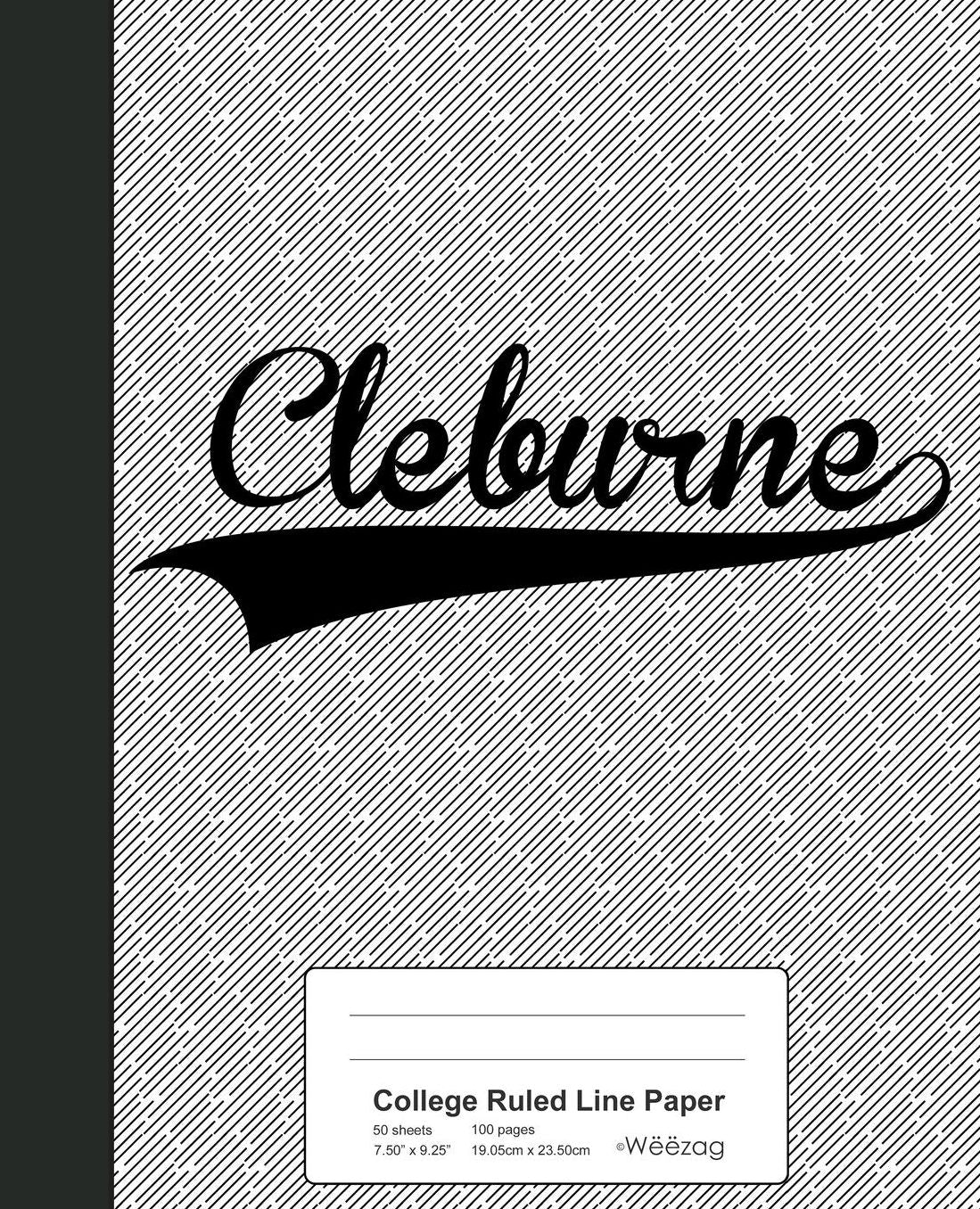 College Ruled Line Paper: CLEBURNE Notebook