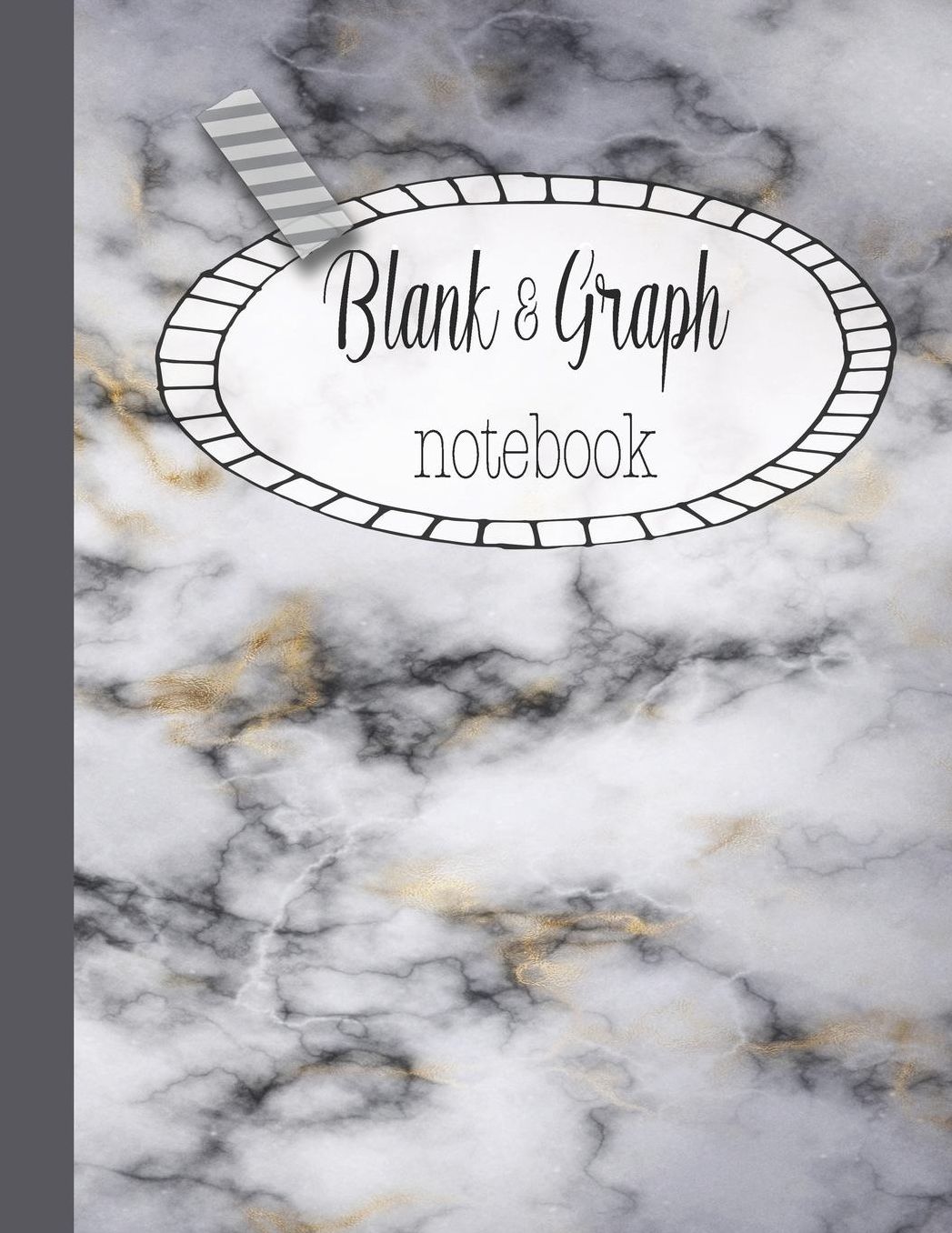 Blank & Graph notebook: The large quad and plain dual design composition notebook for mathematical notation, drawing sketches and notes, story paper or practicing handwriting - White, gray, gold and black marble cover art design