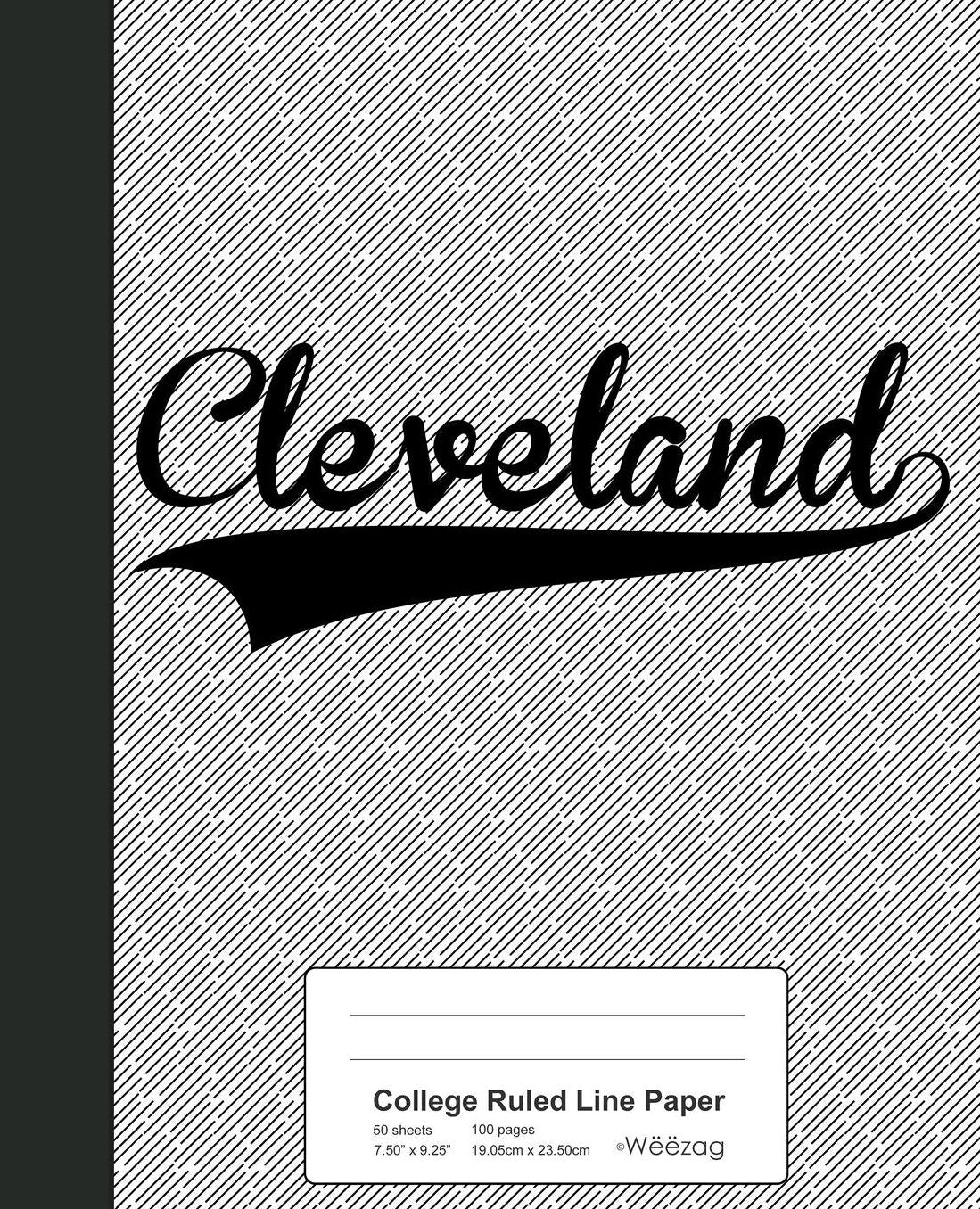 College Ruled Line Paper: CLEVELAND Notebook
