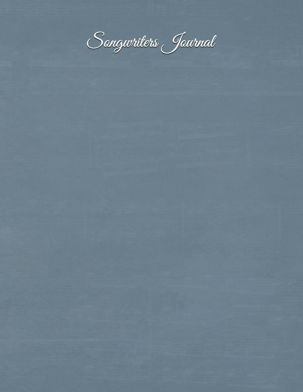 Songwriters Journal: Songwriters Journal Lyrics Notebook College Rule Lined Writing and Notes Journal Rhyme Book Rap Journal Songwriting Book Notebook Journal For Musicians, Music Lovers, Students Song Writing Journal