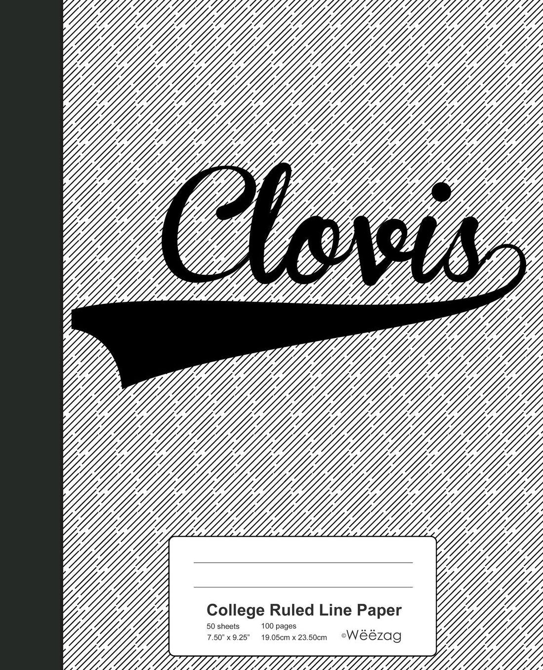 College Ruled Line Paper: CLOVIS Notebook