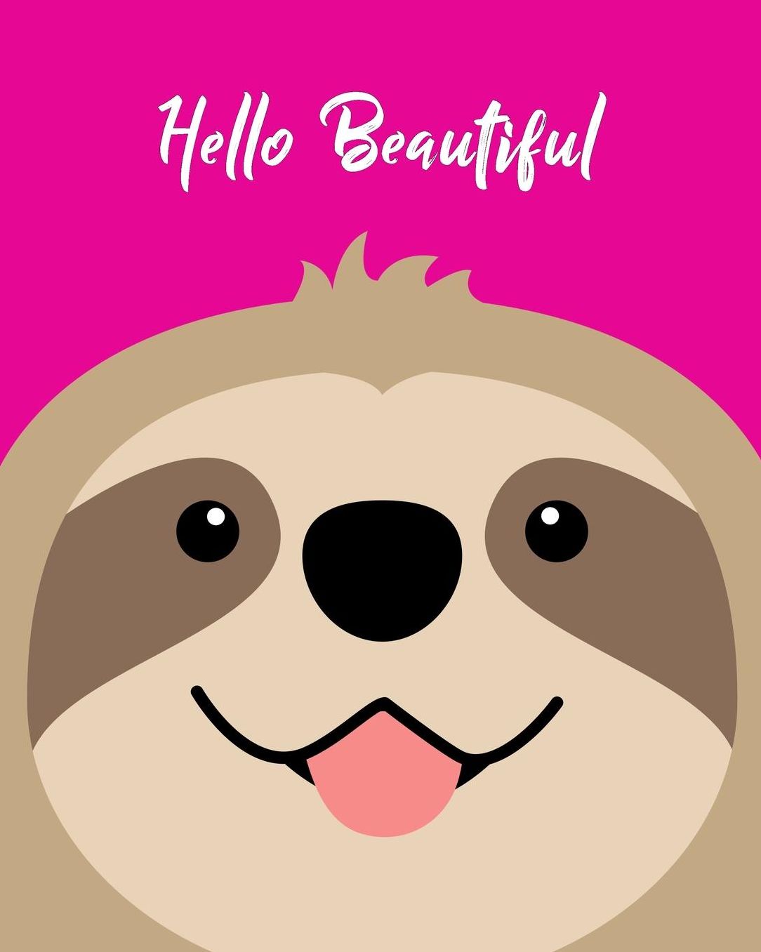 2020 One Year Planner: Hello Beautiful Happy Minimal Sloth Pink 12-Month Organizer with Daily/Weekly/Monthly Views, Inspirational Quotes, Habit Tracker, Vision Board, Dot Bullet Grid and Lined Notes Pages