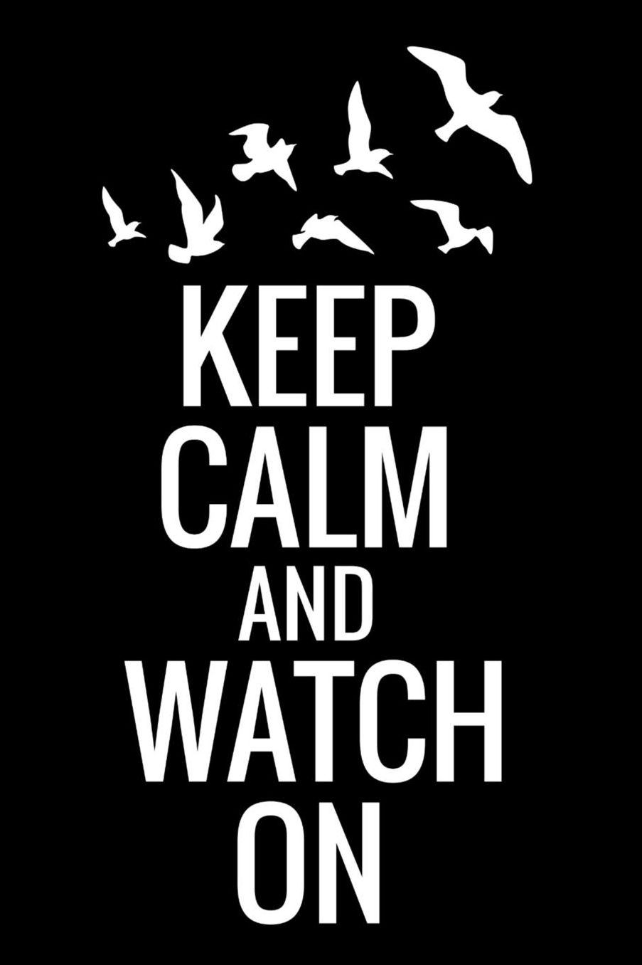 Keep Calm and Watch On: Bird Watching Log Book Birding Journal to record Bird Sightings & List Species 125 pages (6 x 9) Gift for Birdwatchers