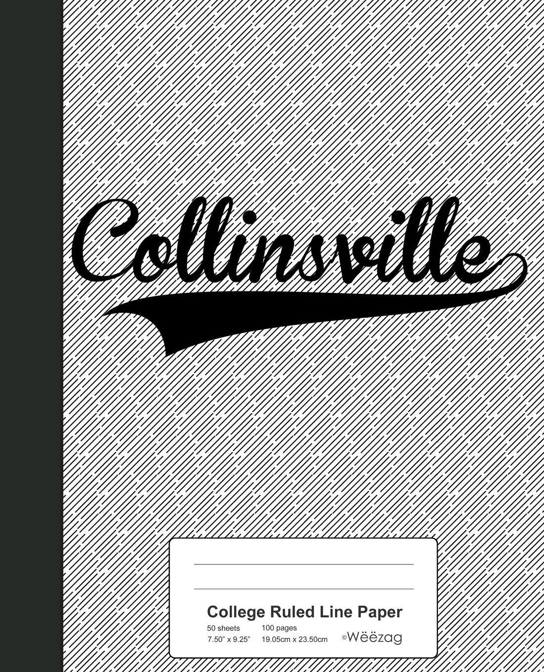 College Ruled Line Paper: COLLINSVILLE Notebook