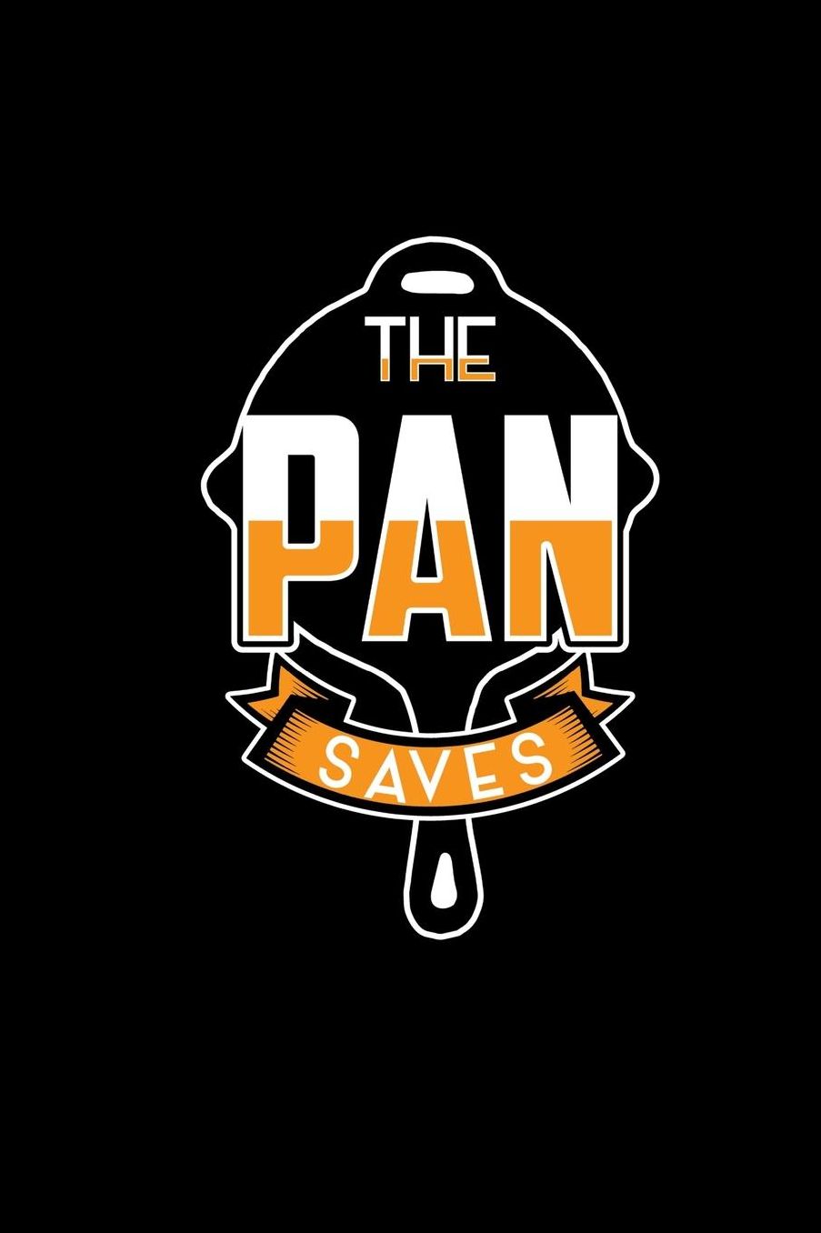 The Pan Saves: 6x9 Squared Notebook For Battle Royale Gamer Funny Gaming Geeks & Nerds Journal Diary Video Gaming