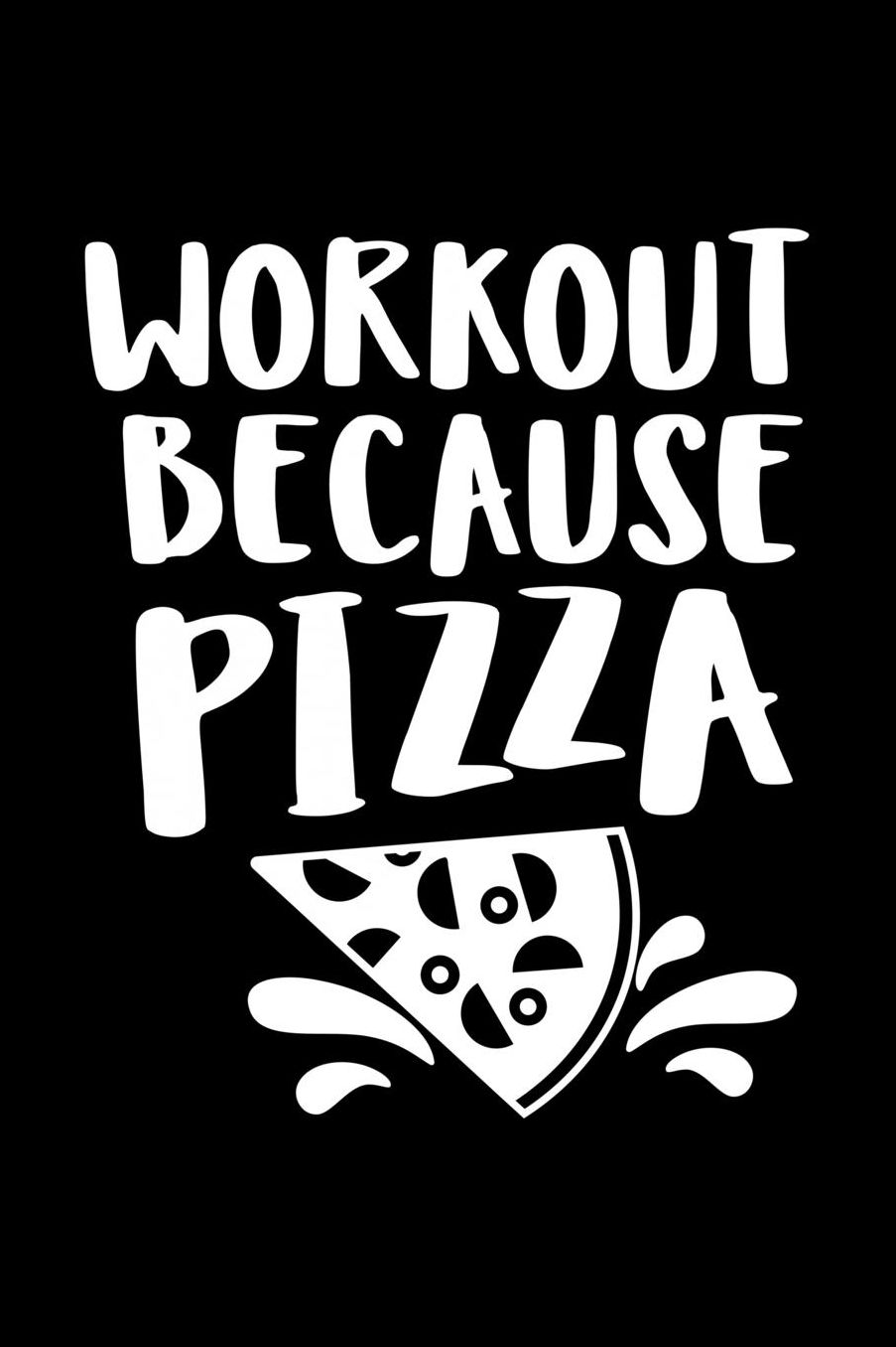 Workout because pizza: Composition Journal Notebook Wide Ruled with 100 lined pages for you as budget planner or password organizer or your kids as a back to school or kindergarten gift
