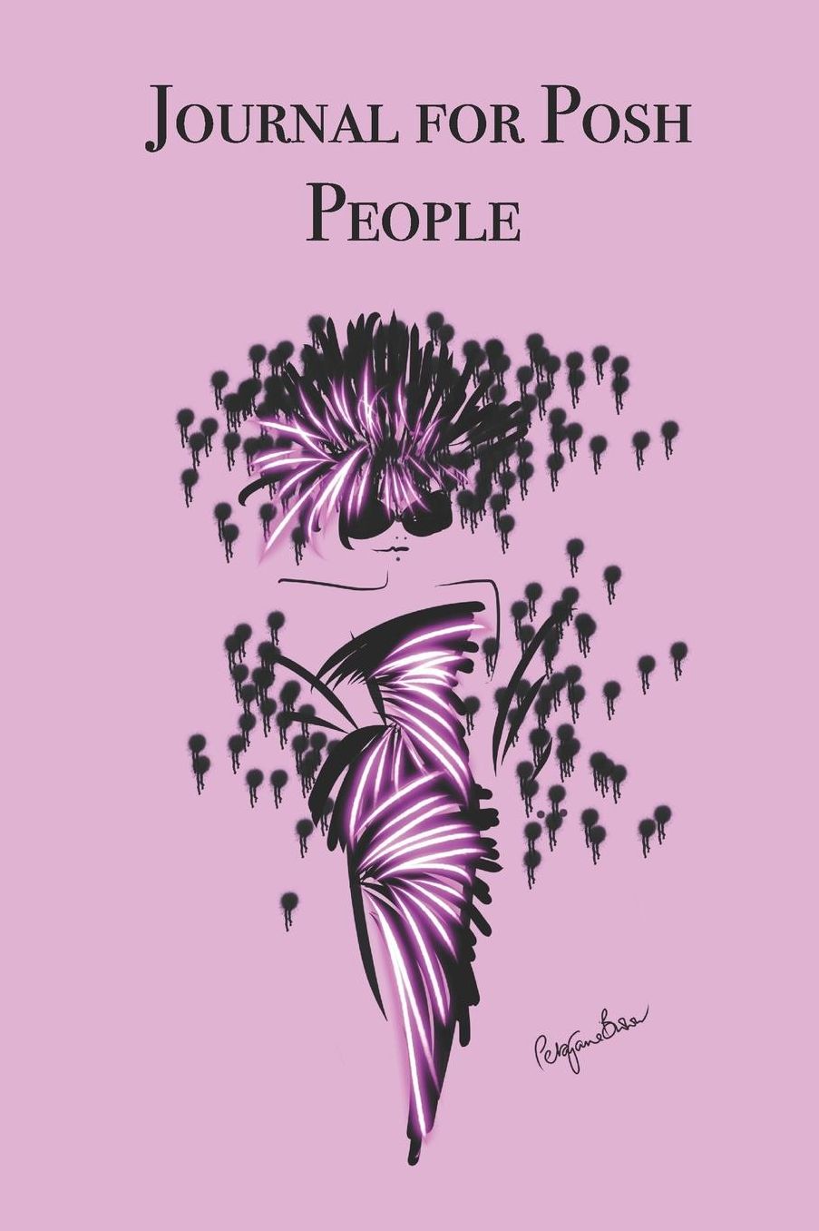 Journal For Posh People: Stylishly illustrated little notebook to accompany you on your everyday chores and appointments.