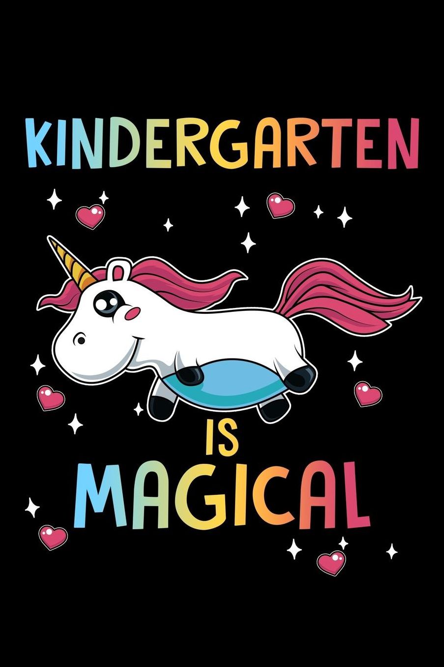 Kindergarten Is Magical: Cute Unicorn Lover Pre-K 2 Primary School Gift Back To School End Of School Kid - 120 College Ruled Lined Paper - Composition Notebook Notes Journal Graduation Memory Book to Write in for Class School Teachers Students Office