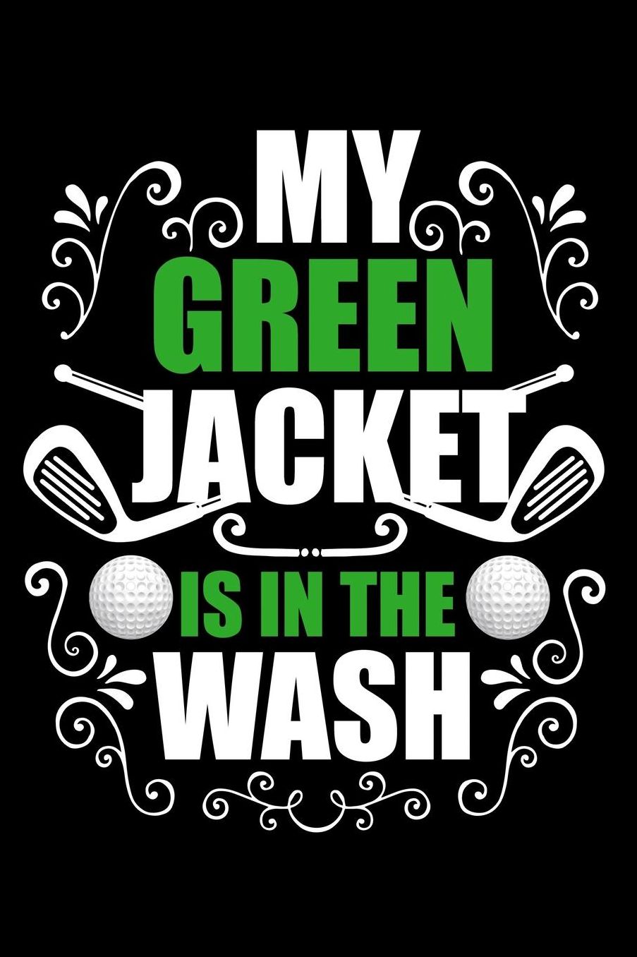 My green jacket is in the wash: Composition Journal Notebook Wide Ruled with 100 lined pages for you as budget planner or password organizer or your kids as a back to school or kindergarten gift