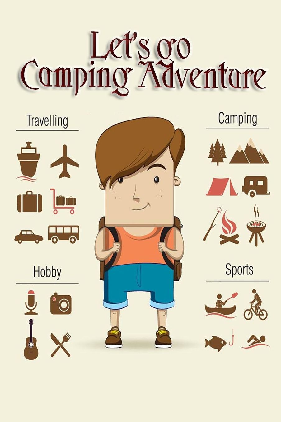 Let's go Camping Adventure: A travel and camping logbook for children * With lots of space for your own impressions * So camping is fun!