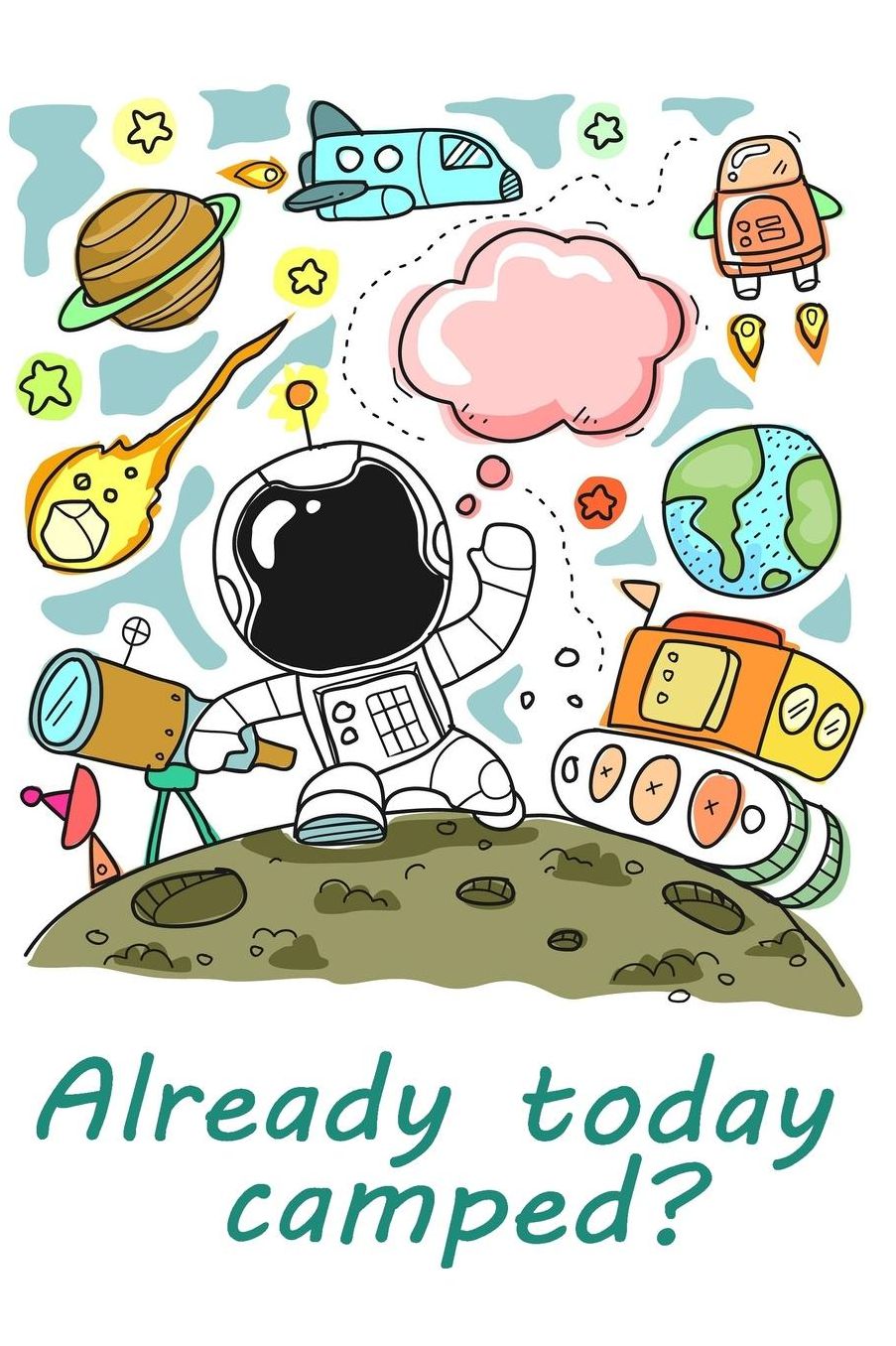Already today camped?: A travel and camping logbook for children * With lots of space for your own impressions * So camping is fun!