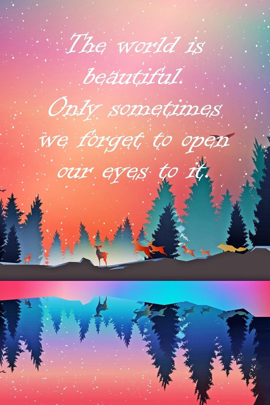 The world is beautiful. Only sometimes we forget to open our eyes to it.: A travel and camping logbook * ideal for campsites and other accommodations
