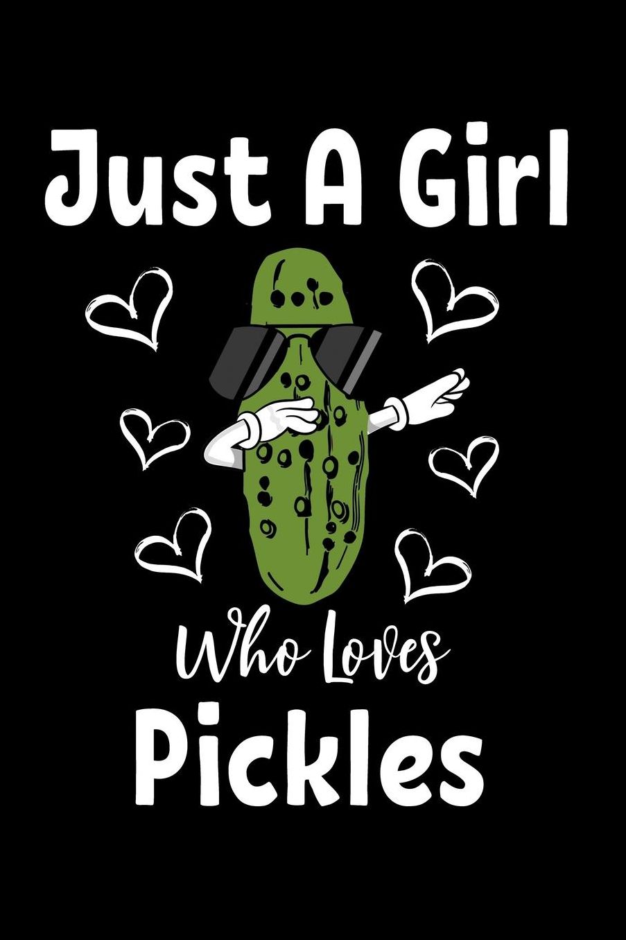 Just a girl who loves pickles: Composition Journal Notebook Wide Ruled with 100 lined pages for you as budget planner or password organizer or your kids as a back to school or kindergarten gift