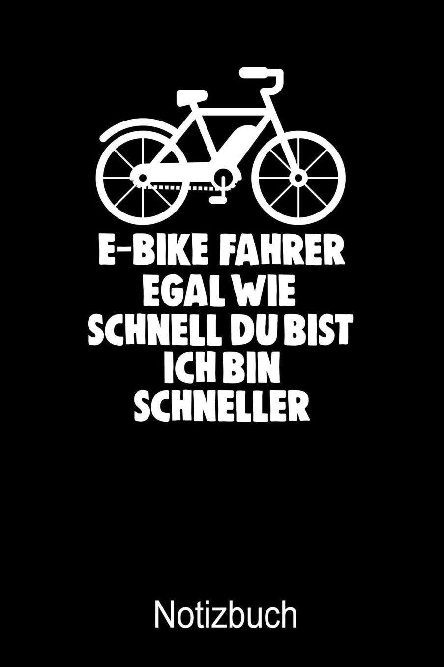 E-BIKE Notizbuch: Notizbuch A5 blanko 120 Seiten, Notizheft / Tagebuch / Reise Journal, perfektes Geschenk fï¿½r E-Biker