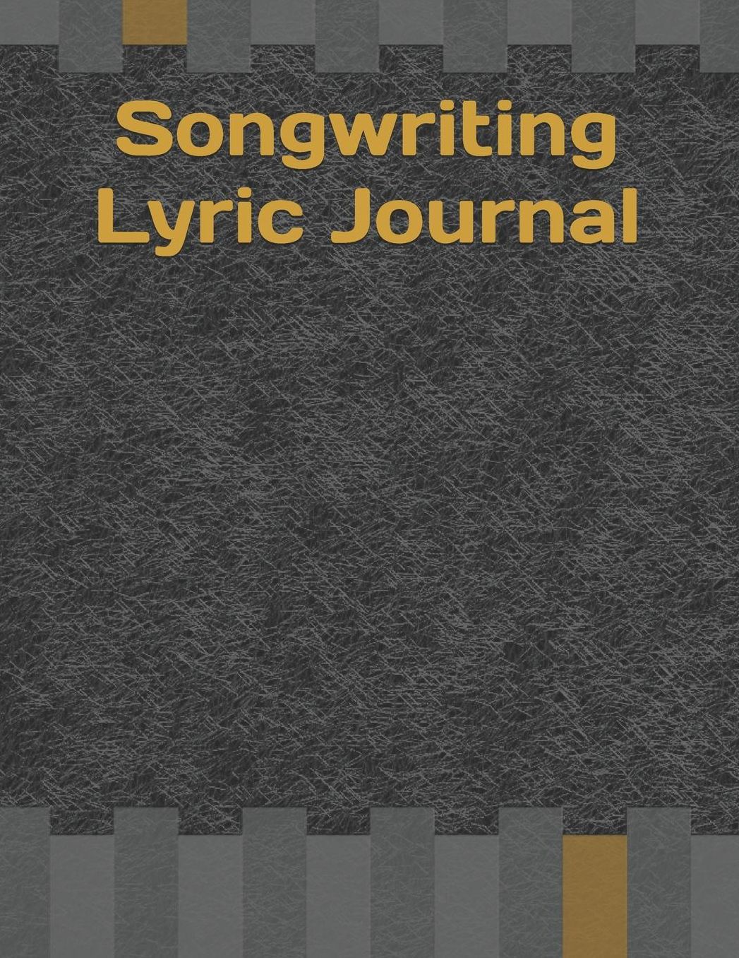 Songwriting Lyric Journal: Songwriters Journal Lyrics Notebook College Rule Lined Writing and Notes Journal Rhyme Book Rap Journal Songwriting Book Notebook Journal For Musicians, Music Lovers, Students Song Writing Journal