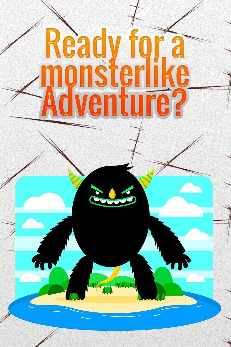 Ready for a monsterlike Adventure?: A travel and camping logbook for children * With lots of space for your own impressions * So camping is fun!