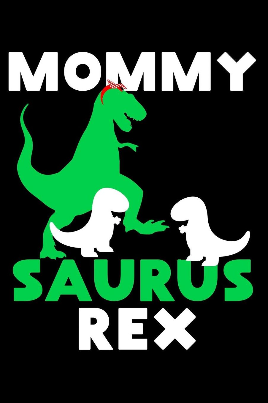 Mommysaurus rex: Composition Journal Notebook Wide Ruled with 100 lined pages for you as budget planner or password organizer