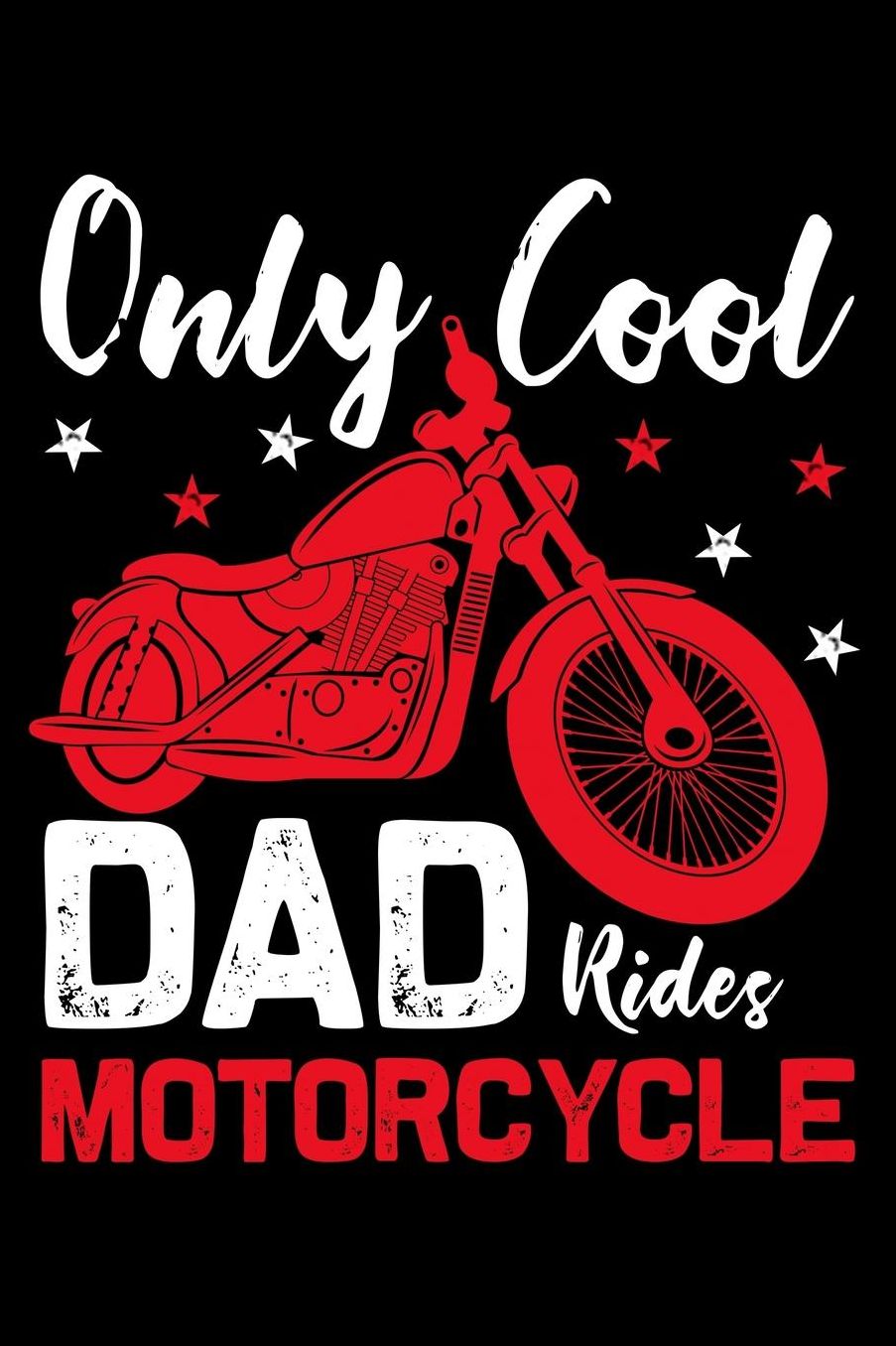 Only cool dad rides motorcycle: Composition Journal Notebook Wide Ruled with 100 lined pages for you as budget planner or password organizer