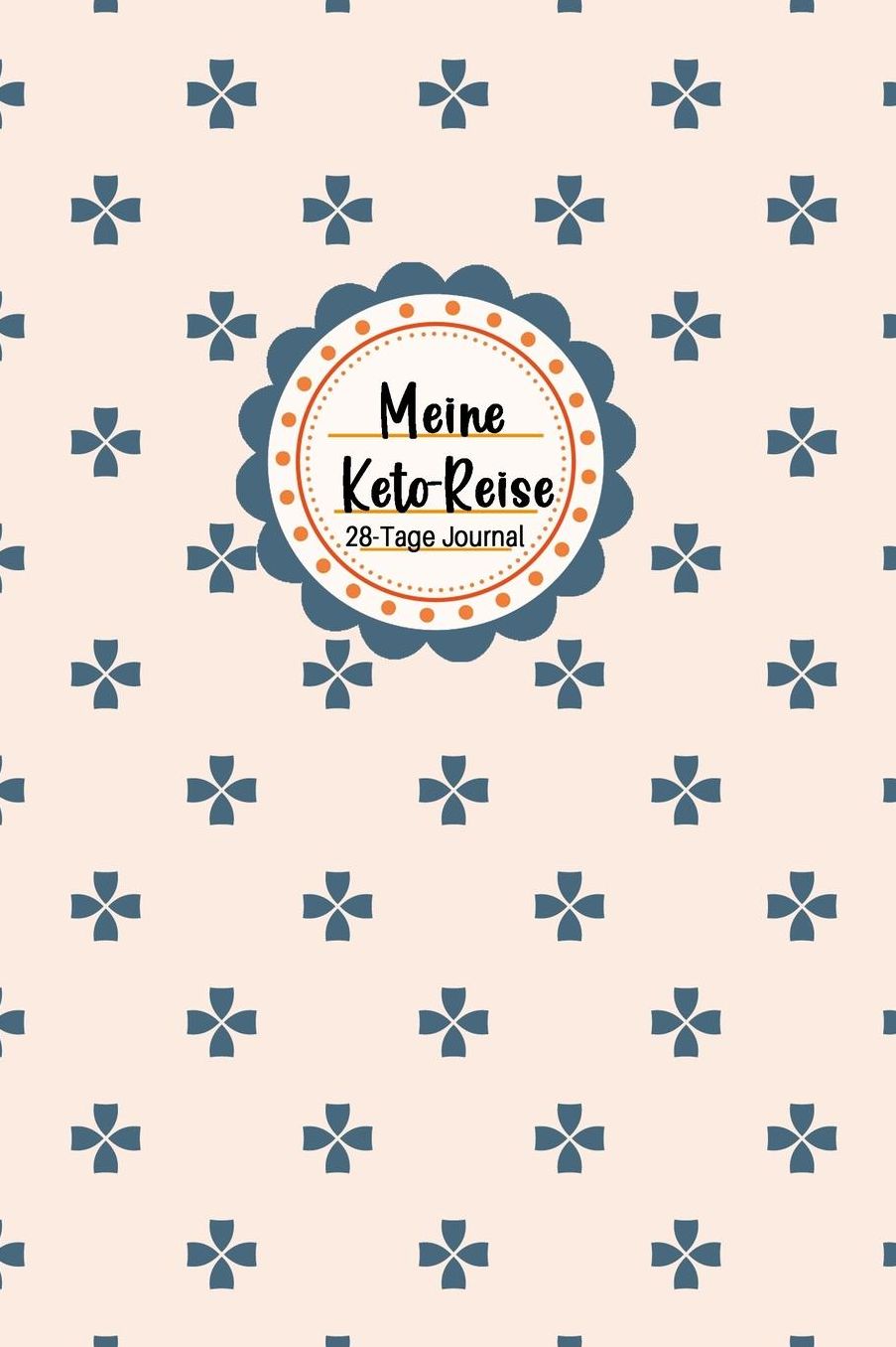 Meine Keto-Reise: 28-Tage Journal: Ketogene Diï¿½t Tagebuch zum Ausfï¿½llen Design Minimalist Geometric
