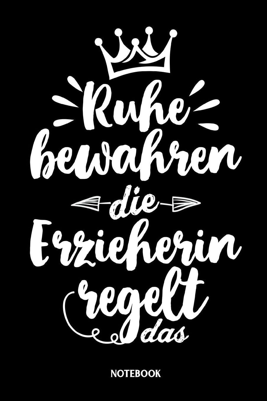 Ruhe bewahren die Erzieherin regelt das Notebook: Liniertes Notizbuch die Erzieherin im Kindergarten, der Vorschule oder im Hort - Kiga Kita Journal