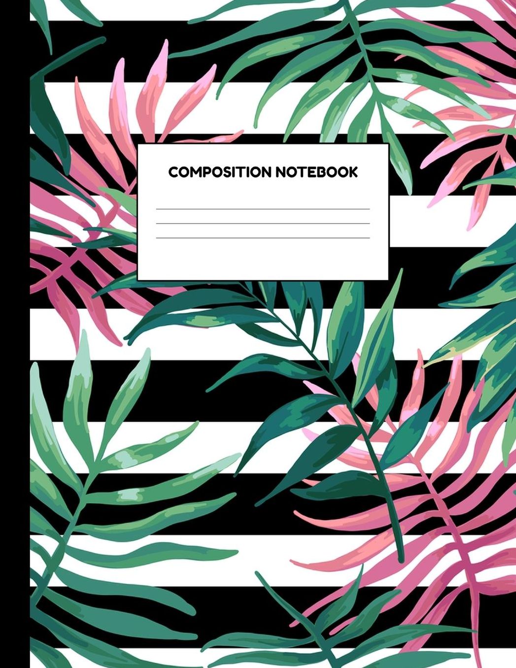 Composition Notebook: Wide Ruled Paper Notebook Journal - Blank Lined Workbook for Teens Kids Students Girls for Home School College for Writing Notes