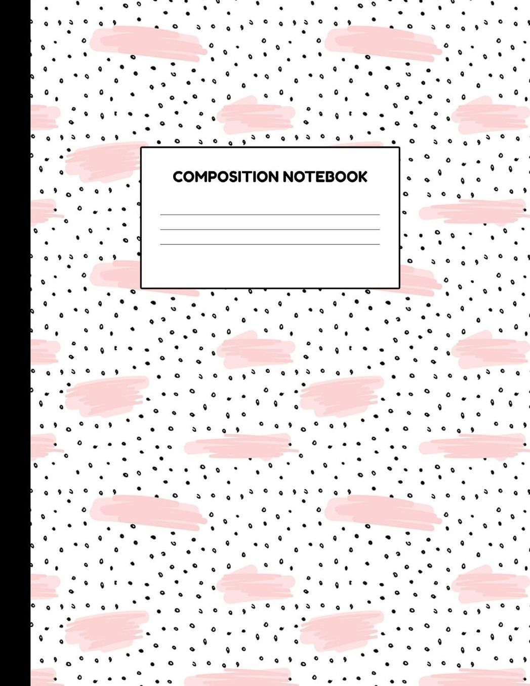 Composition Notebook: Wide Ruled Paper Notebook Journal - Blank Lined Workbook for Teens Kids Students Girls for Home School College for Writing Notes