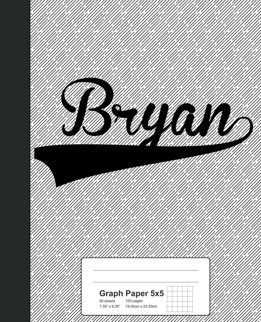 Graph Paper 5x5: BRYAN Notebook