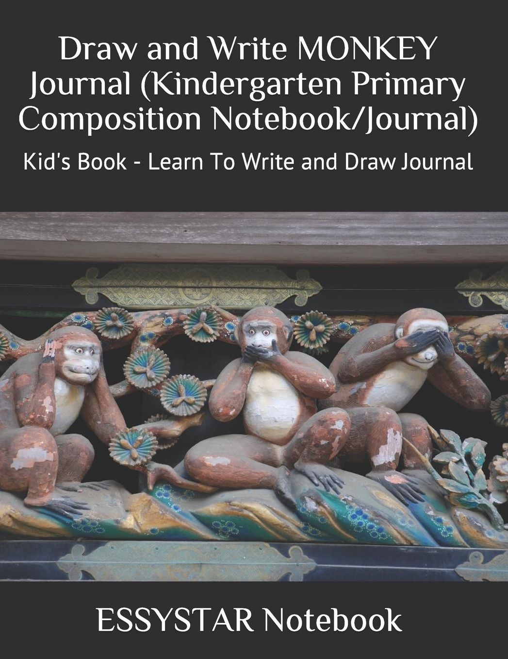 Draw and Write MONKEY Journal (Kindergarten Primary Composition Notebook/Journal): Kid's Book - Learn To Write and Draw Journal