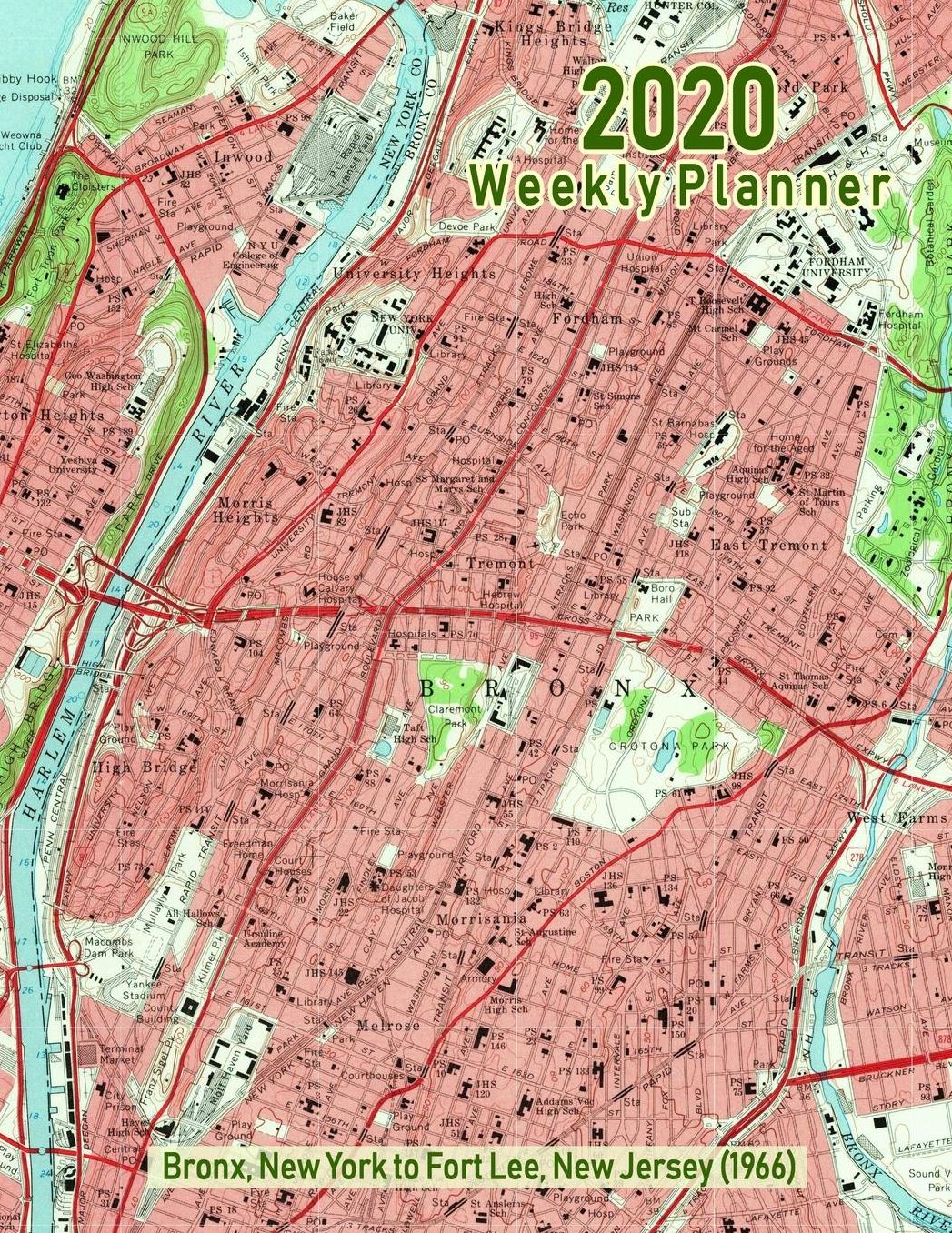 2020 Weekly Planner: Bronx, New York to Fort Lee, New Jersey (1966): Vintage Topo Map Cover
