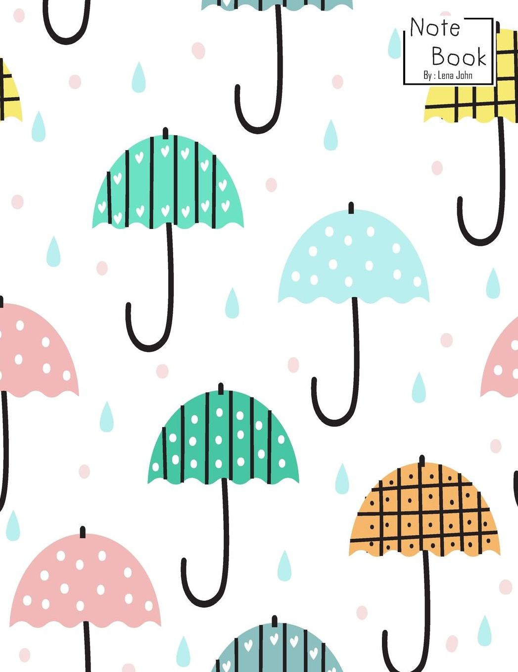 Notebook: Cute Umbrella Notebook and Lined pages, Extra large (8.5 x 11) inches, 110 pages, White paper (Notebook for girls)