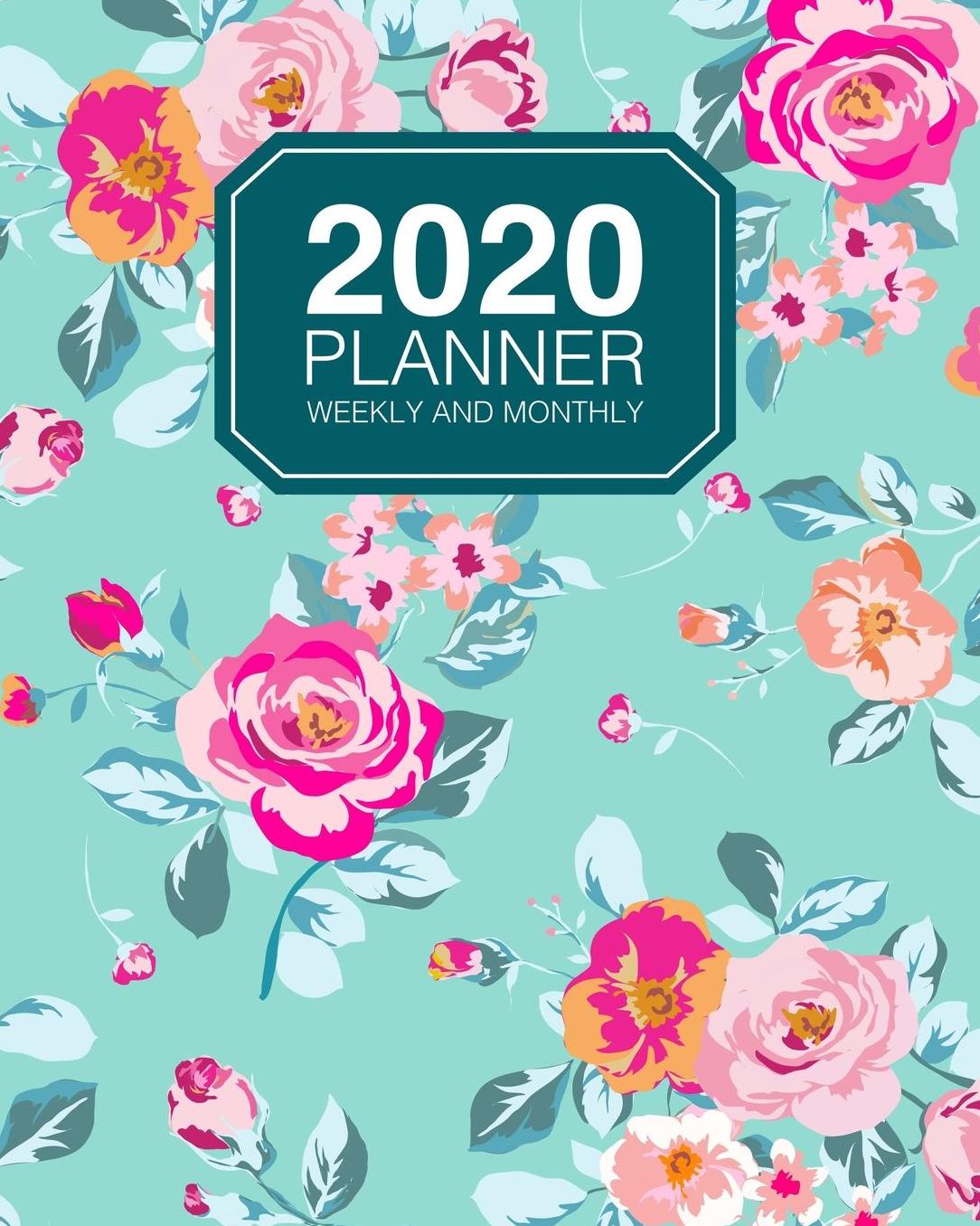 2020 Planner Weekly And Monthly: Cute Vintage Roses On Mint Jan 2020 to Dec 2020 Planner Organizer