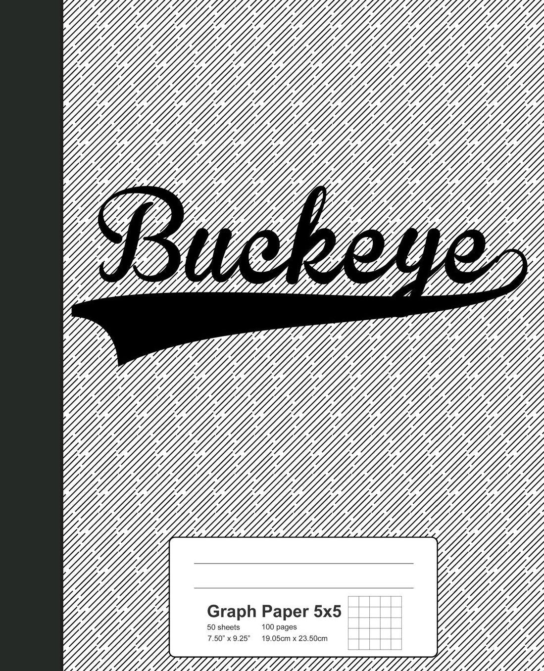 Graph Paper 5x5: BUCKEYE Notebook