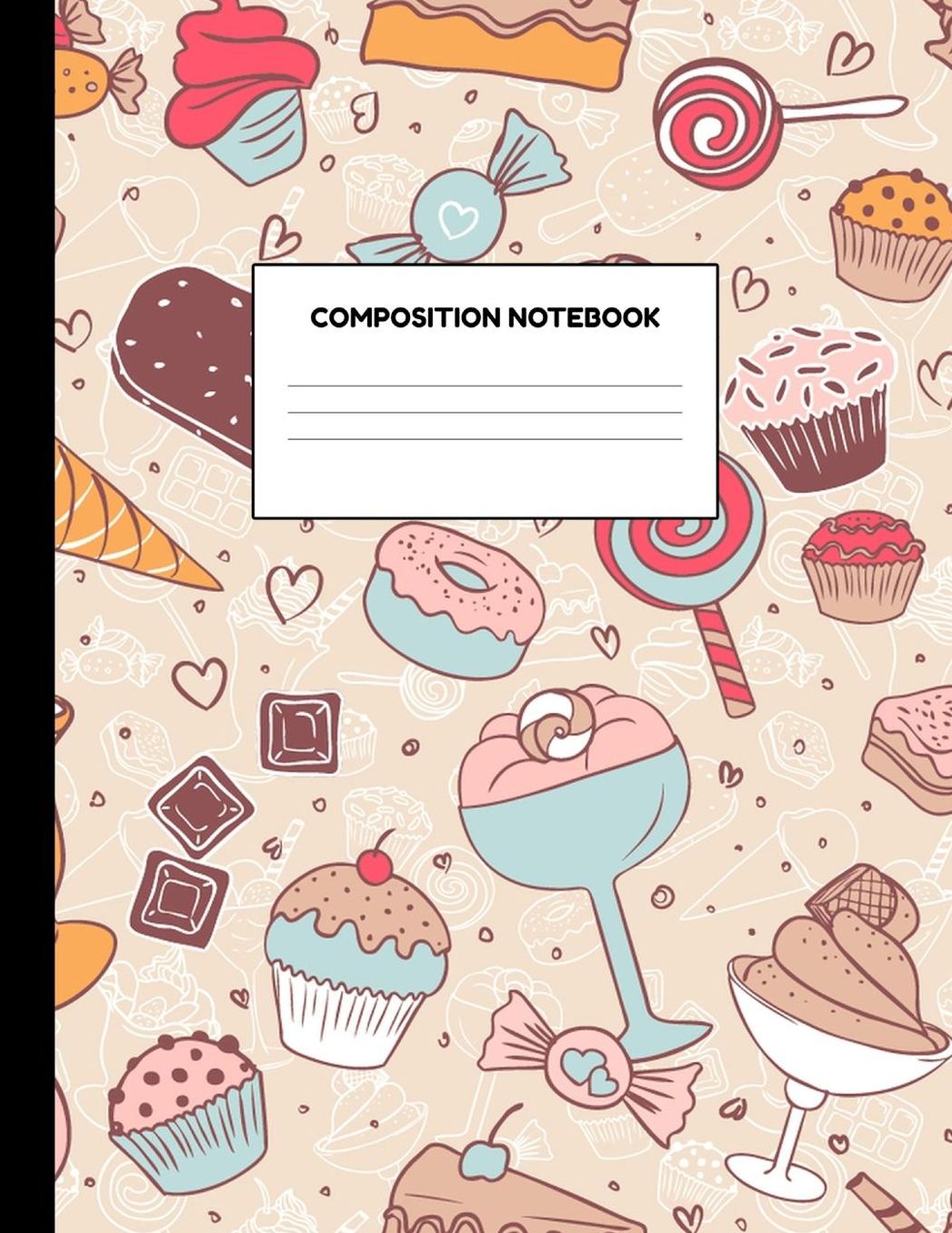 Composition Notebook: Wide Ruled Paper Notebook Journal - Blank Lined Workbook for Teens Kids Students Girls for Home School College for Writing Notes