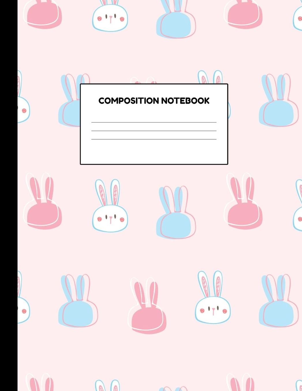 Composition Notebook: Wide Ruled Paper Notebook Journal - Blank Lined Workbook for Teens Kids Students Girls for Home School College for Writing Notes