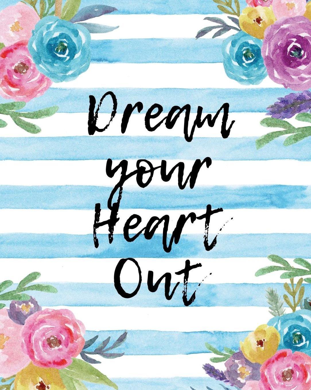Dream Your Heart Out: Keep Track of Daily Requests, Praise Journal: Prompted Fill In Your Prayers And Thank God Scripture Verses, Sermon Notes and Bible Study Diary To Write Things In.