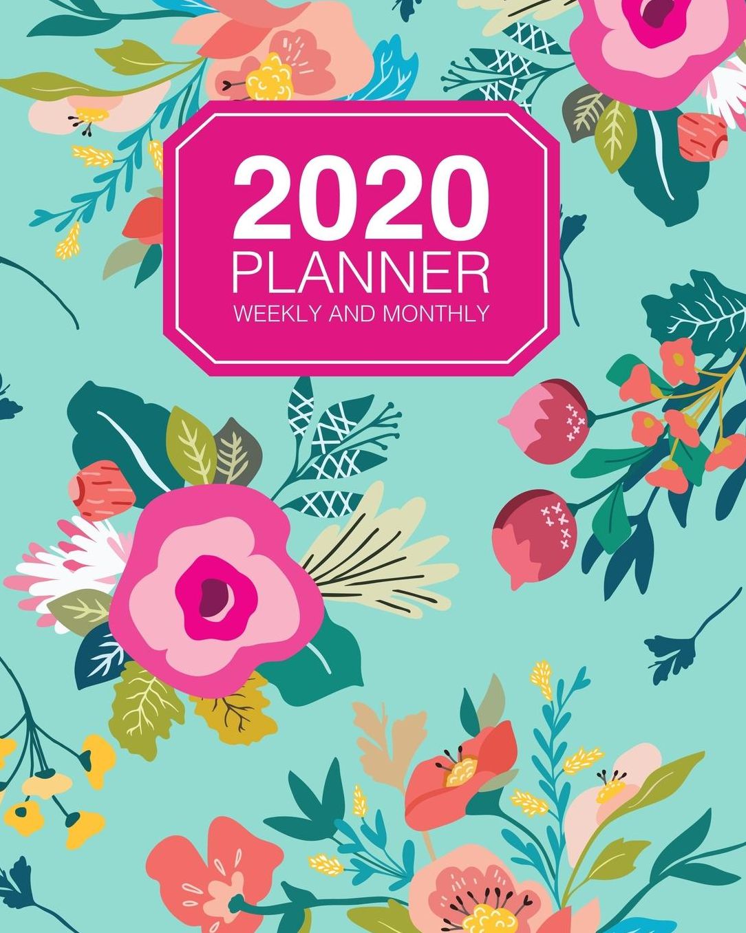 2020 Planner Weekly And Monthly: Jan 2020 to Dec 2020 Planner Organizer Pretty Vintage Floral Pattern On Mint