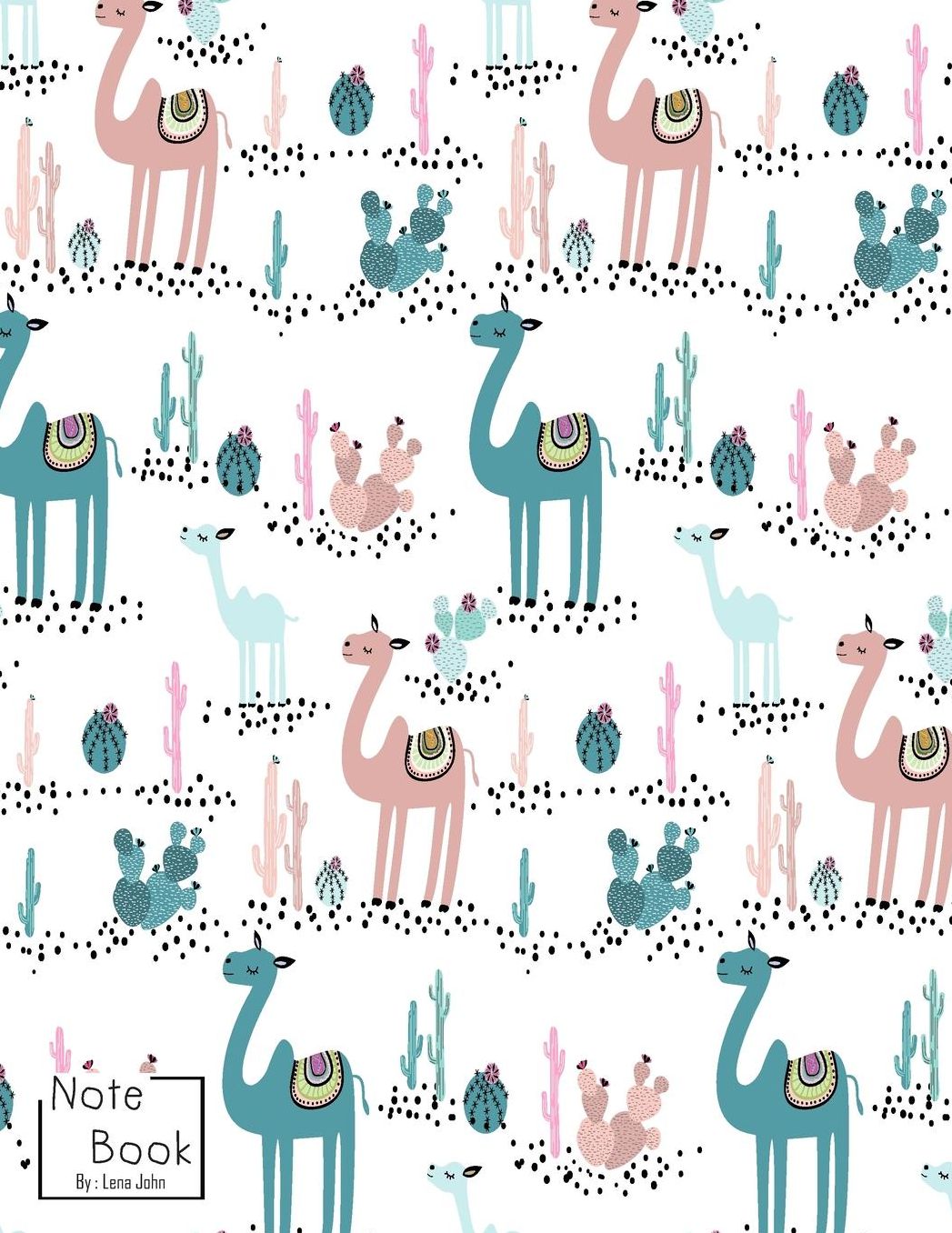 Notebook: Cute Camel and Cactus Notebook and Lined pages, Extra large (8.5 x 11) inches, 110 pages, White paper (Notebook for girls)