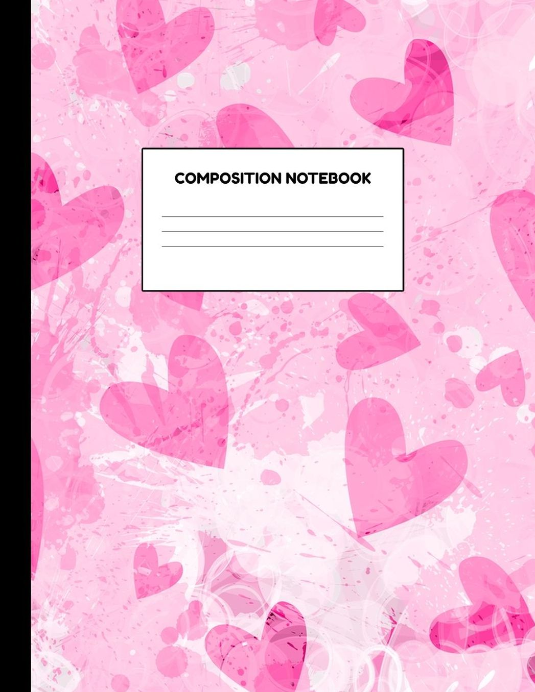 Composition Notebook: Wide Ruled Paper Notebook Journal - Blank Lined Workbook for Teens Kids Students Girls for Home School College for Writing Notes