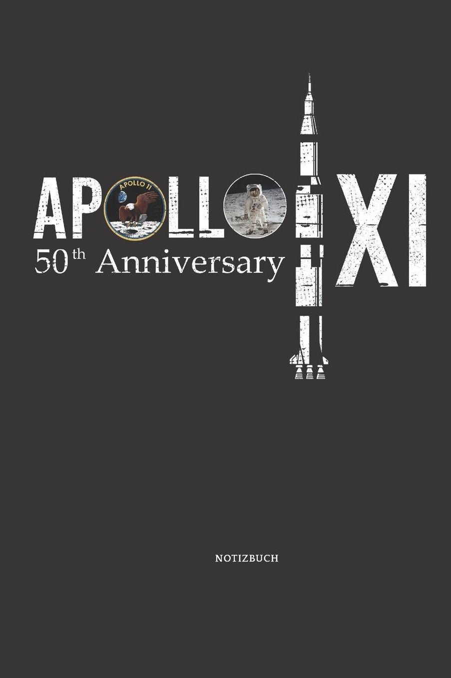 Notizbuch: Apollo 11 Mandala Notizbuch / Tagebuch / Journal mit 120 leeren Linierte Seiten astronaut,