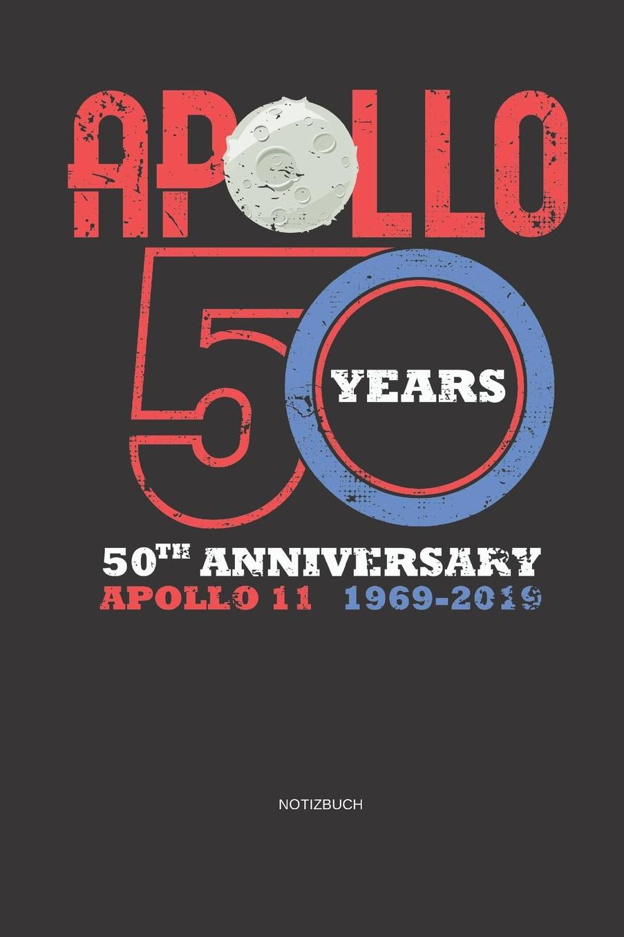 Notizbuch: Apollo 11 Mandala Notizbuch / Tagebuch / Journal mit 120 leeren Linierte Seiten astronaut,